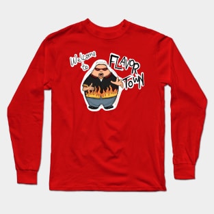 Welcome to Flavor Town Long Sleeve T-Shirt